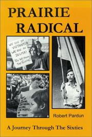 Prairie radical by Robert Pardun