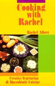 Cooking with Rachel by Rachel Albert-Matesz