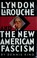 Cover of: Lyndon LaRouche and the new American fascism