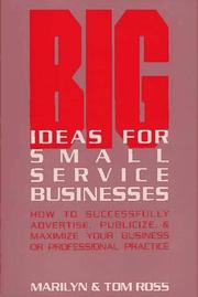 Cover of: Big ideas for small service businesses by Marilyn Heimberg Ross