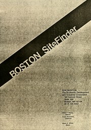 Cover of: Site finder ... Boston industrial real estate listings | Boston (Mass.). Economic Development and Industrial Corporation