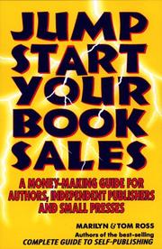 Cover of: Jump start your book sales: a money-making guide for authors, independent publishers, and small presses
