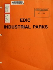 Edic industrial parks by Boston (Mass.). Economic Development and Industrial Corporation