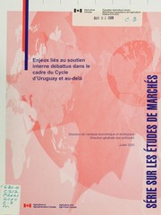 Cover of: Enjeux liés au soutien interne débattus dans le cadre du Cycle d'Uruguay et au-delà