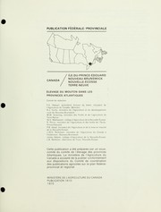 Cover of: ELEVAGE DU MOUTON DANS LES PROVINCES ATLANTIQUES by Canada. Ministère de l'agriculture