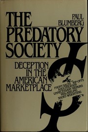 Cover of: Thep redatory society by Paul Blumberg