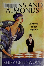 Cover of: Raisins and almonds by Kerry Greenwood