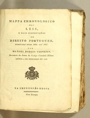 Cover of: Mappa chronologico das leis, e mais disposições de Direito portuguez, publicadas desde 1603 até 1817