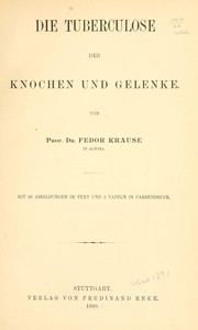 Cover of: Die Tuberculose der Knochen und Gelenke