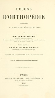 Cover of: Leçons d'orthopédie, professées à la Faculté de médecine de Paris