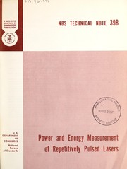 Cover of: Power and energy measurement of repetitively pulsed lasers | D. A. Jennings
