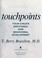 Cover of: Touchpoints