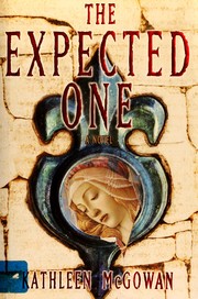 Cover of: The expected one by Kathleen McGowan