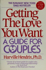 Cover of: Getting the love you want: a guide for couples