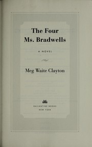 Cover of: The four Ms. Bradwells: a novel