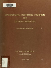 Cover of: Environmental monitoring programs for oil shale tract C-b (supplementary information) | C-b Shale Oil Project