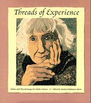 Cover of: Threads of Experience by Deidre Scherer, Sandra Martz