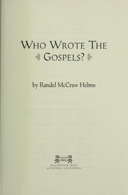 Cover of: Who wrote the Gospels?