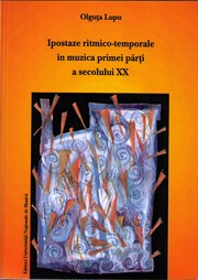 Cover of: Ipostaze ritmico-temporale in muzica primei parti a secolului XX