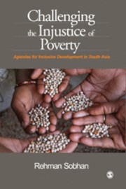 Cover of: Challenging the injustice of poverty by Rehman Sobhan
