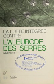 La lutte intégrée contre l'aleurode des serres by R. J. McClanahan