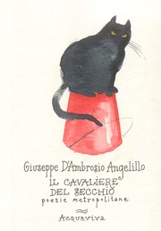 Cover of: IL CAVALIERE DEL SECCHIO: poesie metropolitane