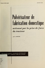 Cover of: Pulvérisateur de fabrication domestique: actionné par la prise de force du tracteur