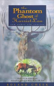 Cover of: The phantom ghost of Harriet Lou and other elk stories