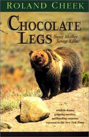 Cover of: Chocolate legs: sweet mother, savage killer?
