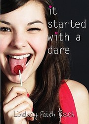 Cover of: It started with a dare by Lindsay Faith Rech