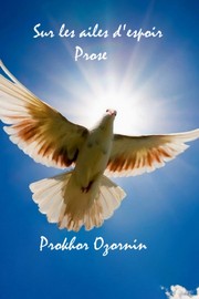 Cover of: Sur les ailes d'espoir: Prose