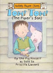 Cover of: Tom, Tom the Piper's Son by 