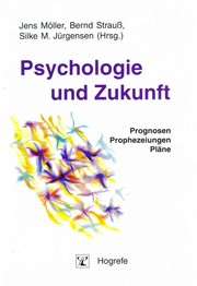 Cover of: Psychologie und Zukunft by 