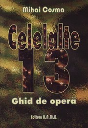 Cover of: Celelalte 13: Ghid de opera