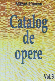 Cover of: Catalog de opere 3 by 