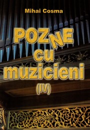 Cover of: Poz(n)e cu muzicieni 4: Articole publicate in presa in anul 2010
