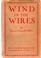 Cover of: Wind in the Wires