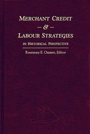 Cover of: Merchant Credit and Labour Strategies in Historical Perspective