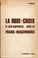 Cover of: La Rose-Croix et ses rapports avec la franc-maçonnerie