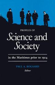 Cover of: Profiles of science and society in the Maritimes prior to 1914