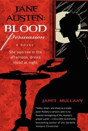 Cover of: Jane Austen: blood persuasion