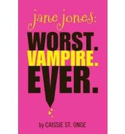 Cover of: Jane Jones Worst Vampire Ever