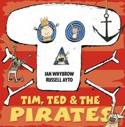 Cover of: Tim, Ted and the Pirates