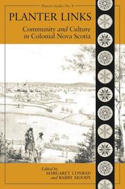 Cover of: Planter Links: Community and Culture in Colonial Nova Scotia (Planters Studies Series)