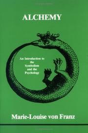 Cover of: Alchemy: an introduction to the symbolism and the psychology