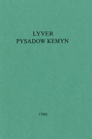 Cover of: Lyver pysadow kemyn by 