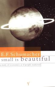 Cover of: Small is Beautiful by E. F. Schumacher