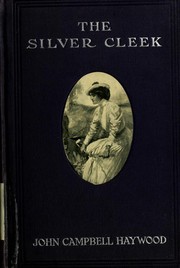 Cover of: The Silver Cleek by John Campbell Haywood