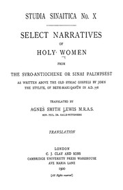 Cover of: Select Narratives of Holy Women from the Syro-Antiochene or Sinai Palimpsest