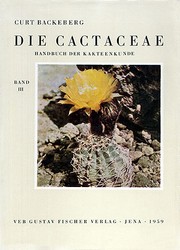 Cover of: Die Cactaceae: Handbuch der Kakteenkunde
